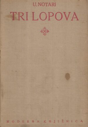 umberto notari: tri lopova (moj stric milijarder)