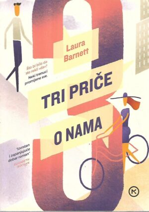 laura barnett: tri priče o nama