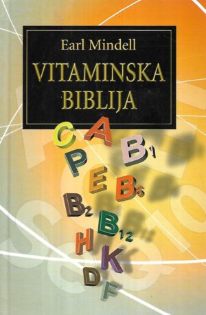earl mindell: vitaminska biblija
