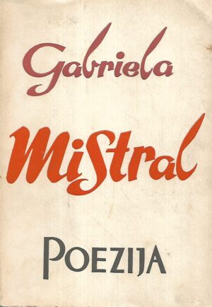 gabriela mistral: poezija