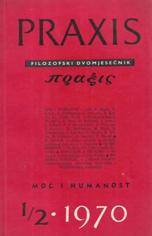 praxis - filozofski dvomjesečnik 1-2/1970
