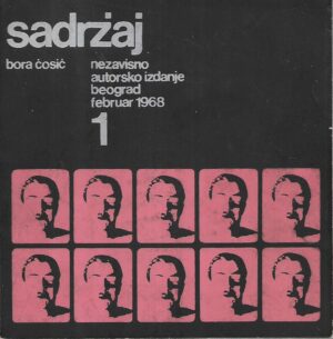 bora Ćosić: sadržaj 1 - nezavisno autorsko izdanje