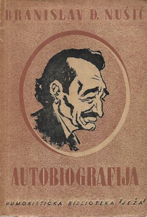 branislav nušić: autobiografija