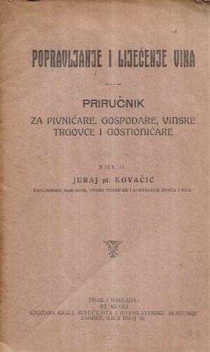 josip kovačić: popravljanje i liječenje vina