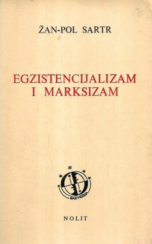 jean paul sartre: egzistencijalizam i marksizam