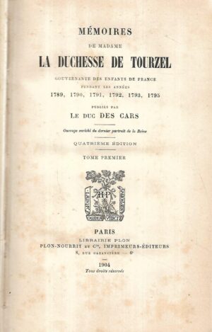 mémoires de madame la duchesse de tourzel: gouvernante des enfants de france 1-2