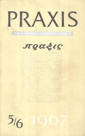 praxis – filozofski dvomjesečnik 5-6/1967