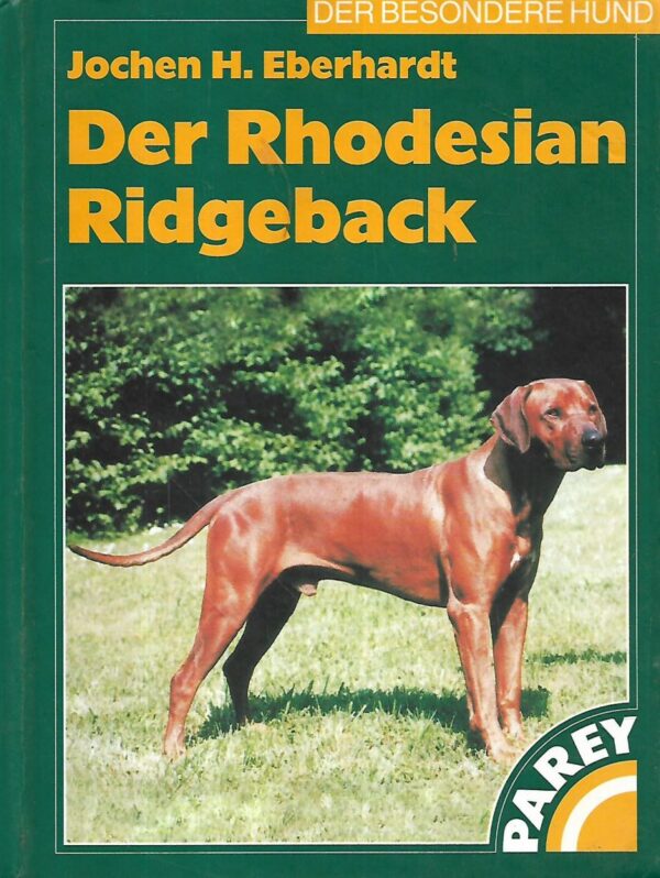 jochen h.eberhardt: der rhodesian ridgeback