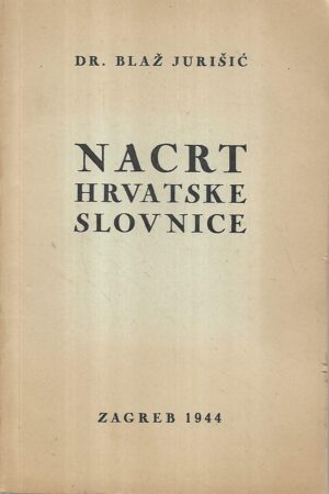 blaž jurišić: nacrt hrvatske slovnice