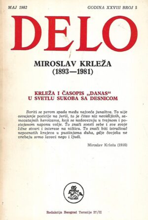 delo: maj 1981., godina xxviii, broj 5 (miroslav krleža 1893-1981)