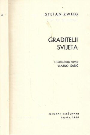 stefan zweig: graditelji svijeta