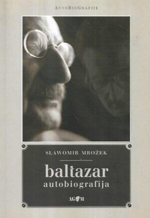 slawomir mrožek: baltazar-autobiografija