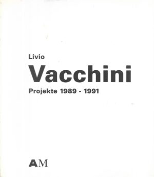 livio vacchini: projekte 1989-1991