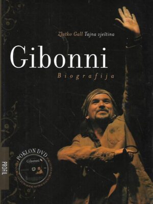 zlatko gall: gibonni / tajna vještina - biografija