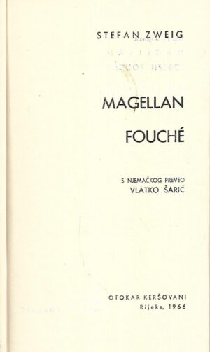 stefan zweig: magellan / fouche