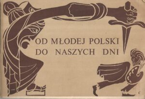 od mlodej polski do naszych dni