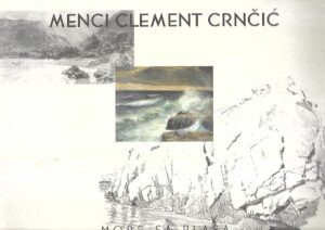 menci clement crnčić: more sa plasa