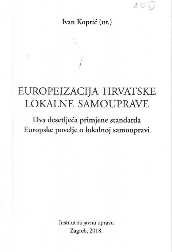 ivan koprić, ur.: europeizacija hrvatske lokalne samouprave
