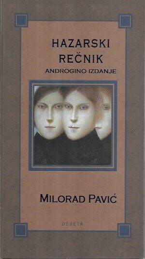 milorad pavić: hazarski rečnik-androgino izdanje