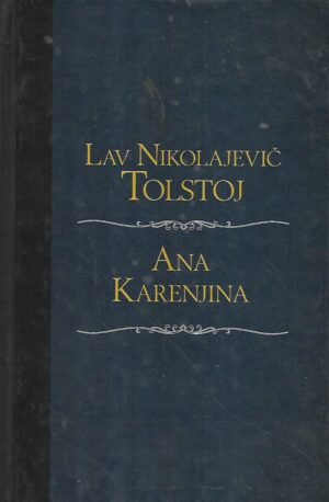 lav nikolajevič tolstoj: ana karenjina