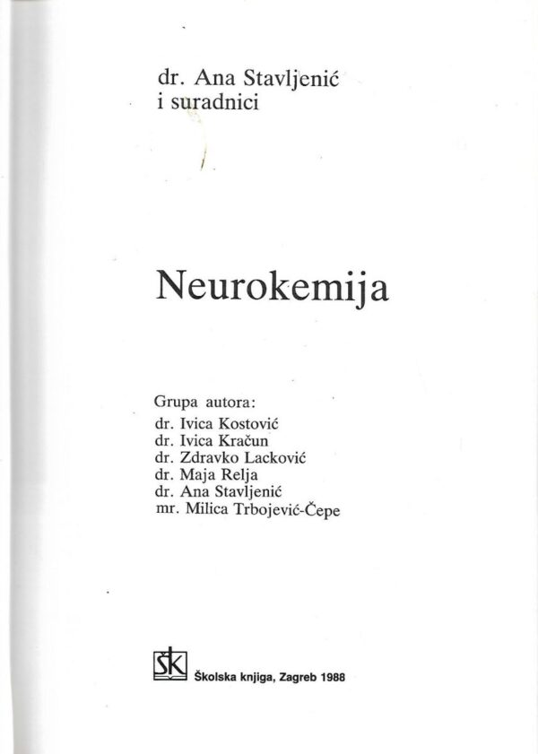ana stavljenić i suradnici: neurokemija