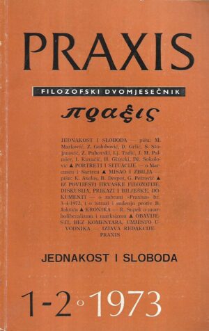 praxis - filozofski dvomjesečnik 1-2/1973