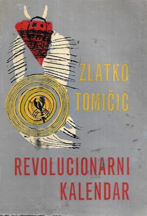 zlatko tomičić: revolucionarni kalendar