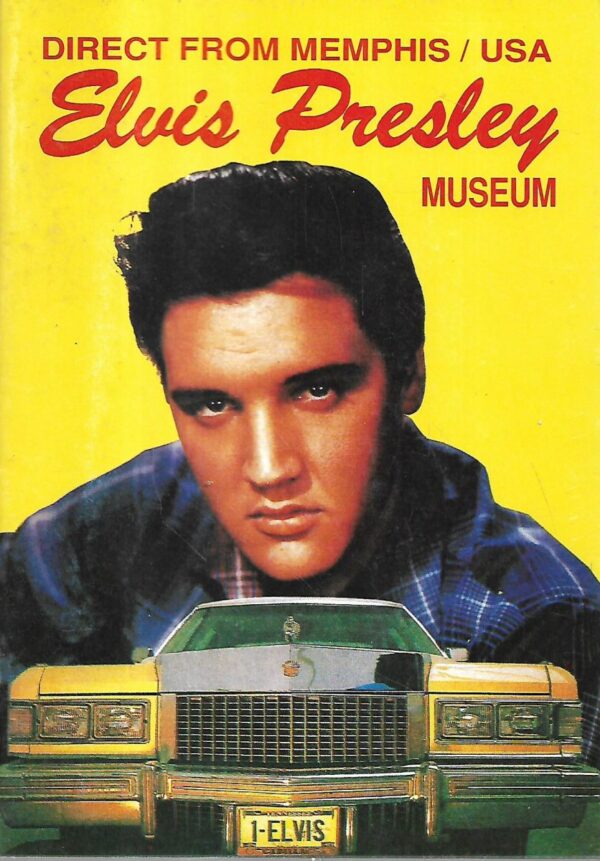 direct from memphis/usa - elvis presley museum
