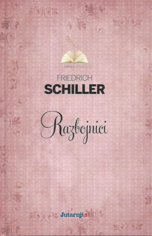 friedrich schiller: razbojnici