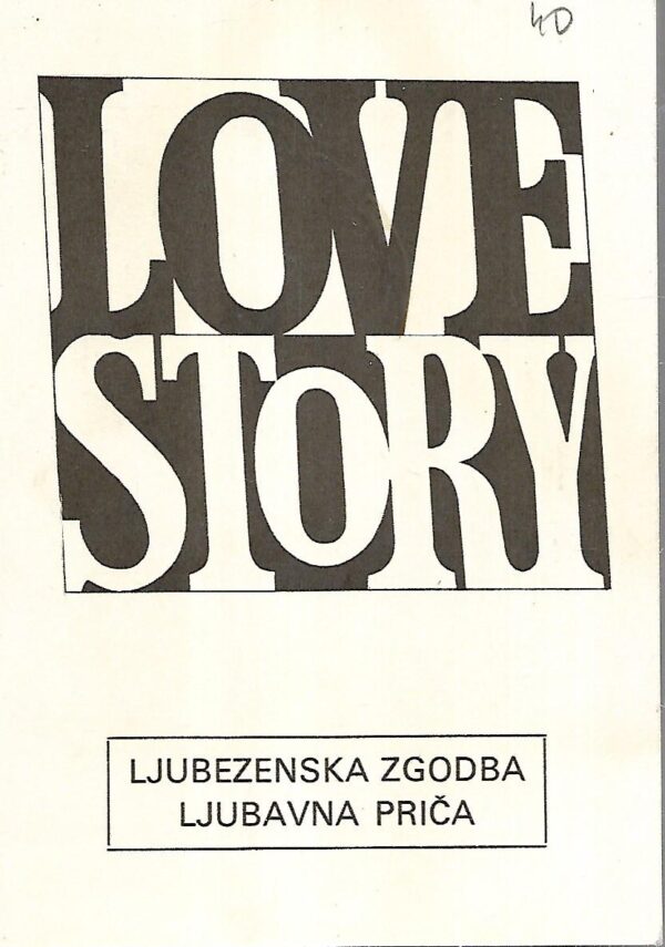 love story/ljubezenska zgodba/ljubavna priča