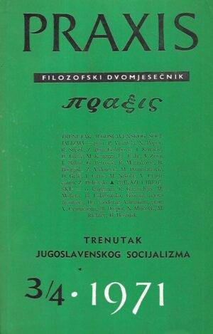 praxis – filozofski dvomjesečnik 3-4/1971