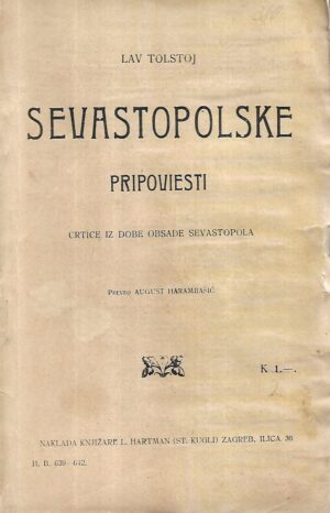 lav nikolajevič tolstoj: sevastopolske pripovesti