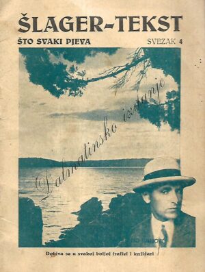 Šlager-tekst svezak 4 - Što svaki pjeva