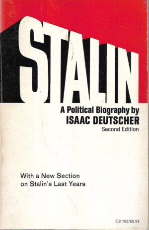 isaac deutscher: stalin - a political biography