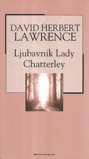 david herbert lawrence: ljubavnik lady chatterley