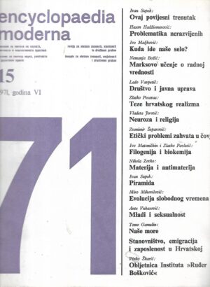 encyclopaedia moderna : časopis za sintezu znanosti, umjetnosti i društvene prakse 15-1971
