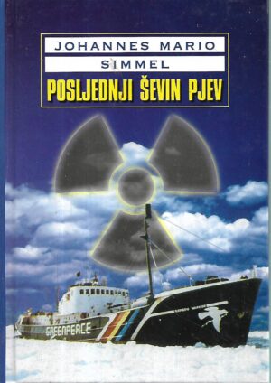 johannes mario simmel: posljednji ševin pjev