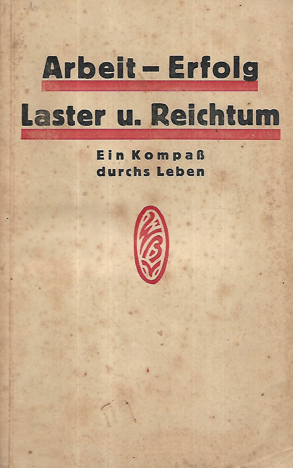 paul von gizycki: arbeit - erfolg - later u.reichtum