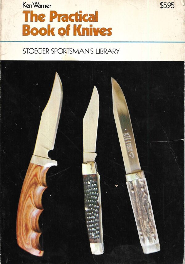ken warner: the practical book of knives