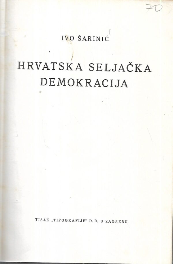 ivo Šarinić: hrvatska seljačka demokracija