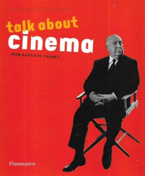 jean-bapriste thoret: talk about cinema