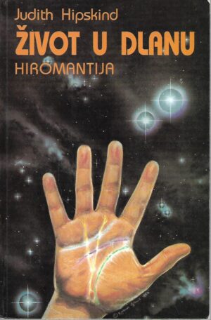 judith hipskind: Život u dlanu - hiromantija