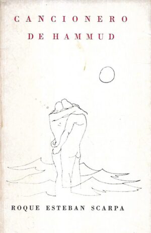 roque esteban  scarpa: cancionero de hammud