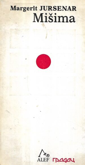 marguerite yourcenar: mišima