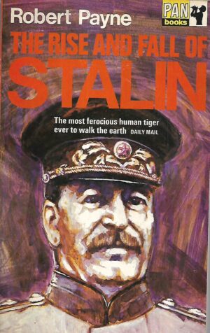 robert payne: the rise and fall of stalin