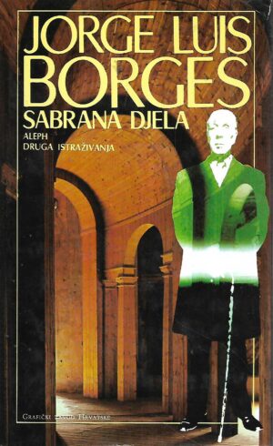 jorge luis borges: aleph, druga istraživanja