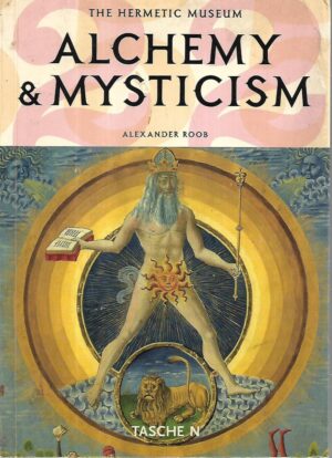 alexander roob: alchemy & mysticism