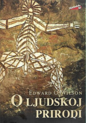 edward o.wilson: o ljudskoj prirodi