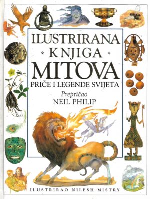 neil philip: ilustrirana knjiga mitova