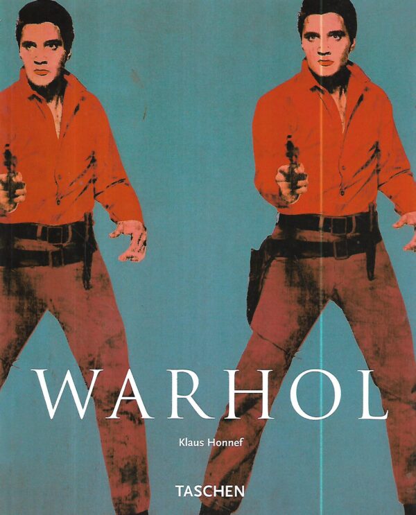 klaus honnef: andy warhol - 1928-1987 / commerce into art